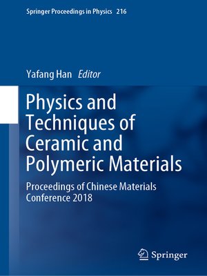 cover image of Physics and Techniques of Ceramic and Polymeric Materials